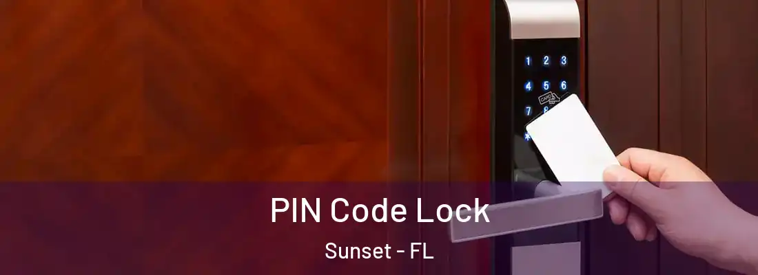  PIN Code Lock Sunset - FL